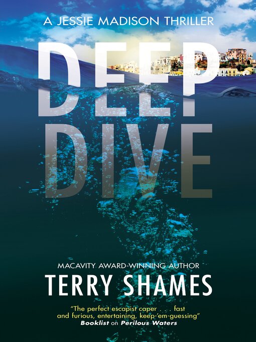 Title details for Deep Dive by Terry Shames - Wait list